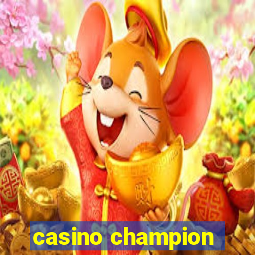 casino champion